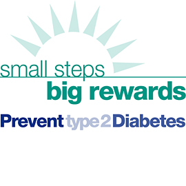 Small Steps. Big Rewards. Prevent type 2 Diabetes