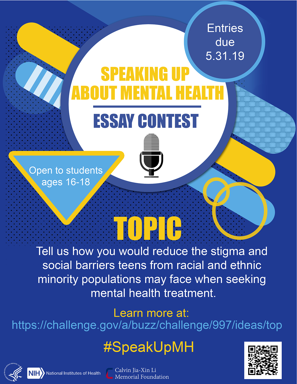 Poster announcing the Speaking Up About Mental Health! essay contest, open to high school students ages 16-18.