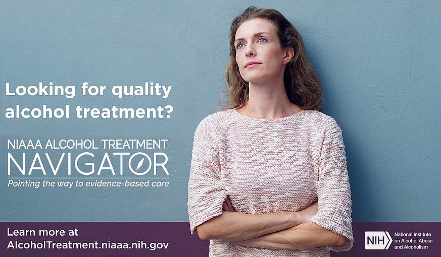 NIAAA’s Alcohol Treatment Navigator is now available.