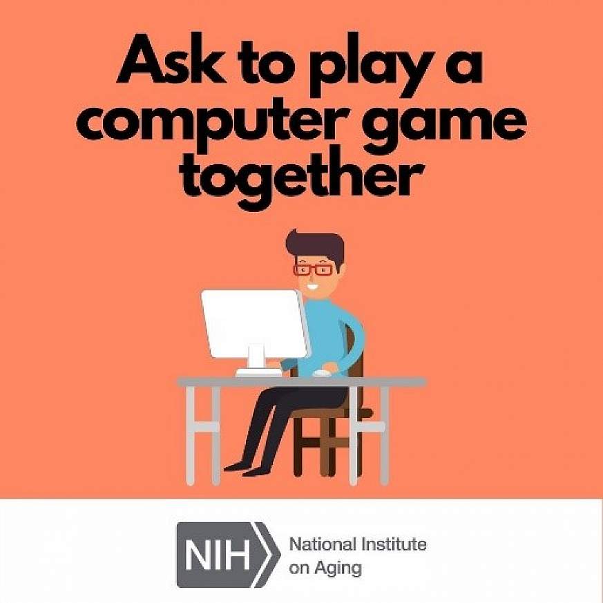 Ask to play a computer game together