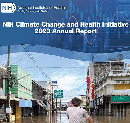 NIH Climate Change and Health Initiative Annual Report - 2023