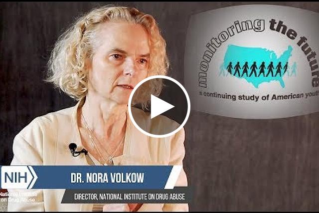 The National Institute on Drug Abuse (NIDA)  Director, Dr. Nora Volkow discusses the 2017 Monitoring the Future (MTF) survey findings on substance use among college-age youth. Dr. Volkow briefly shares results on drug and alcohol use, including vaping and marijuana.