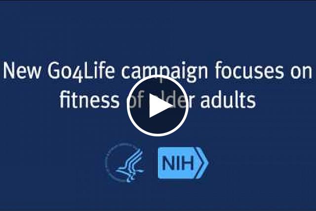 A public-private effort led by NIH is reaching out to baby boomers and their parents to encourage physical activity.